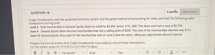 Solved QUESTION 18 5 points Save Answer Craig's Snowboards | Chegg.com