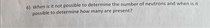 how do we determine the number of neutrons present in an atom