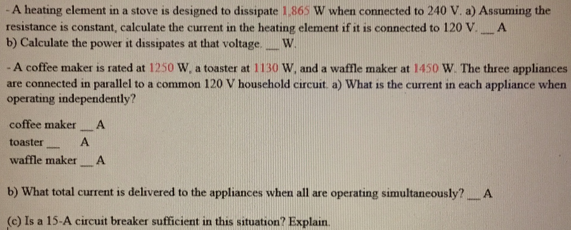 Solved A heating element in a stove is designed to dissipate