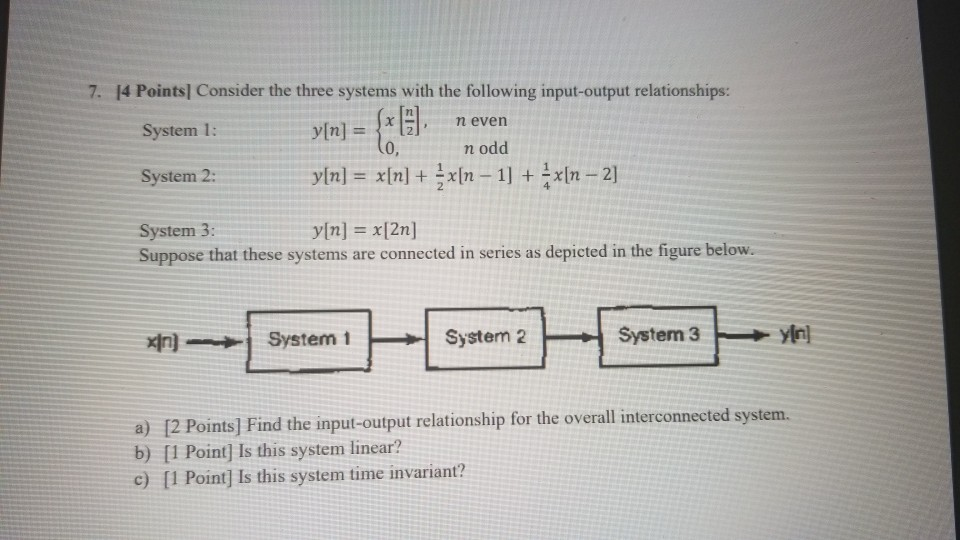 Solved n even 7. 14 Points Consider the three systems with | Chegg.com