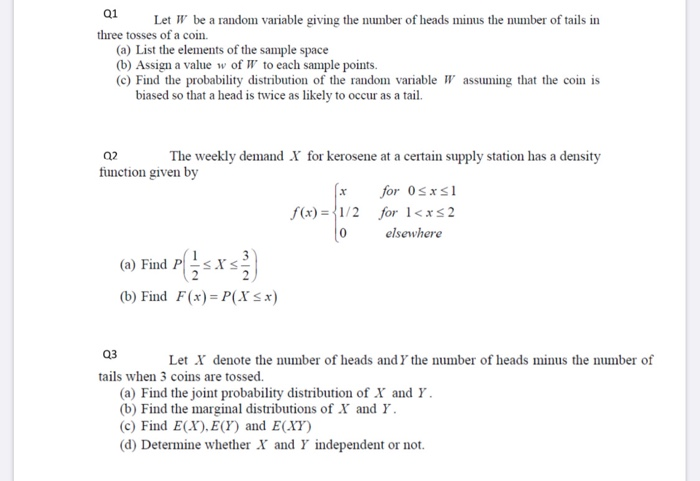Solved Q1 Let W Be A Random Variable Giving The Number Of Chegg Com