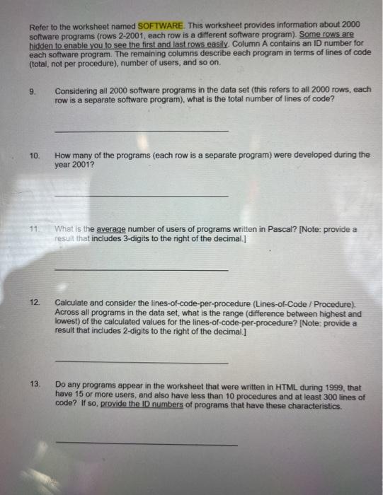 Solved Refer to the worksheet named SOFTWARE. This worksheet | Chegg.com