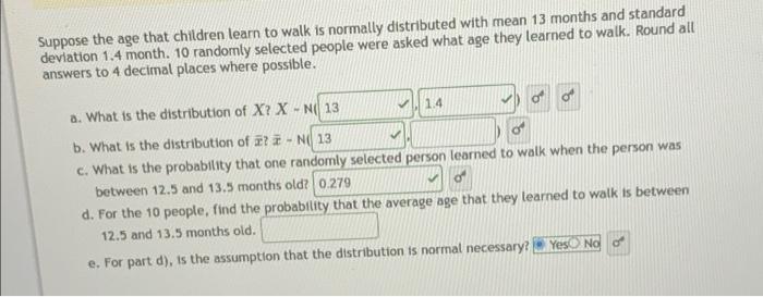 Solved Suppose the age that children learn to walk is | Chegg.com