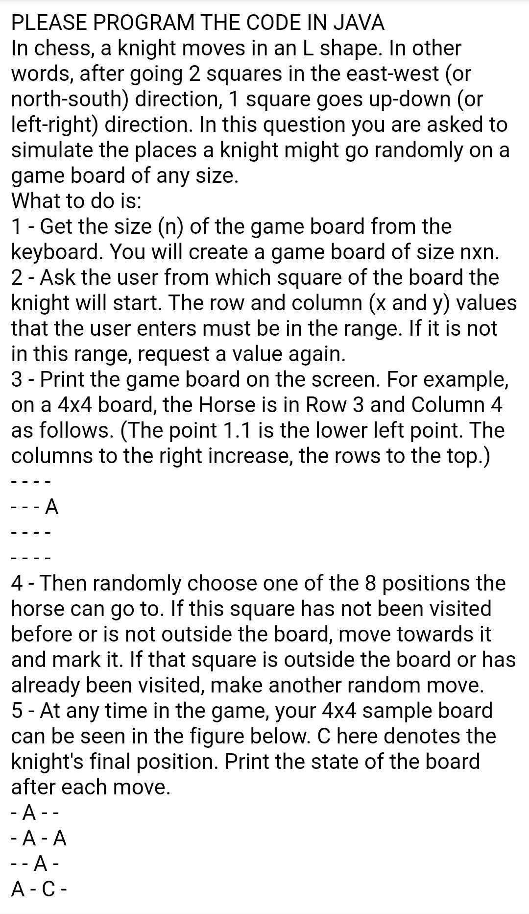 Solved PLEASE PROGRAM THE CODE IN JAVA In chess, a knight | Chegg.com