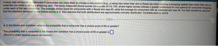 Solved A study was conducted to determine if consumers are | Chegg.com