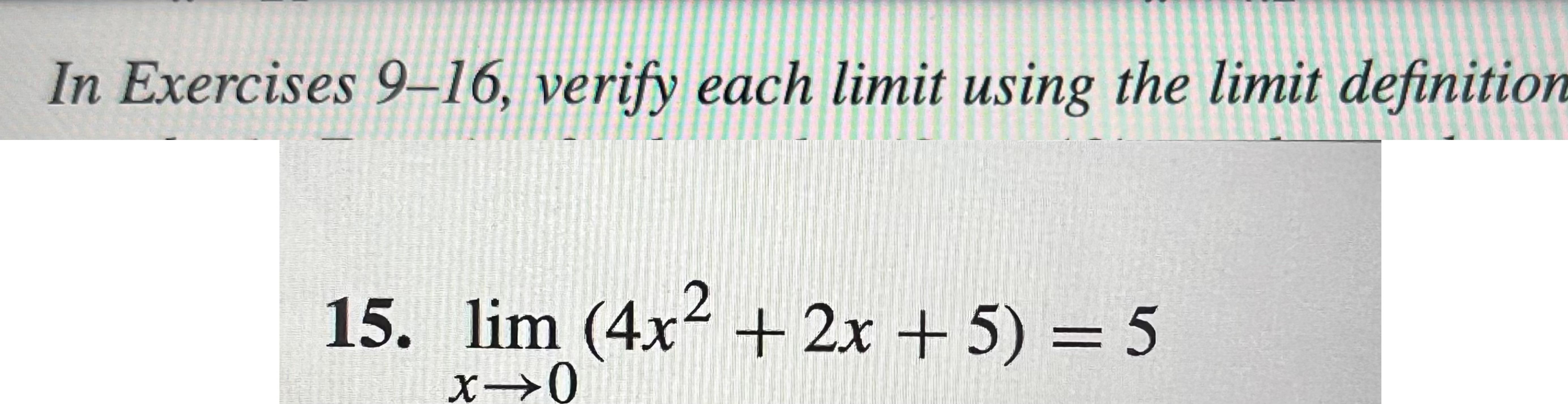 Solved In Exercises 9-16, ﻿verify Each Limit Using The Limit | Chegg.com