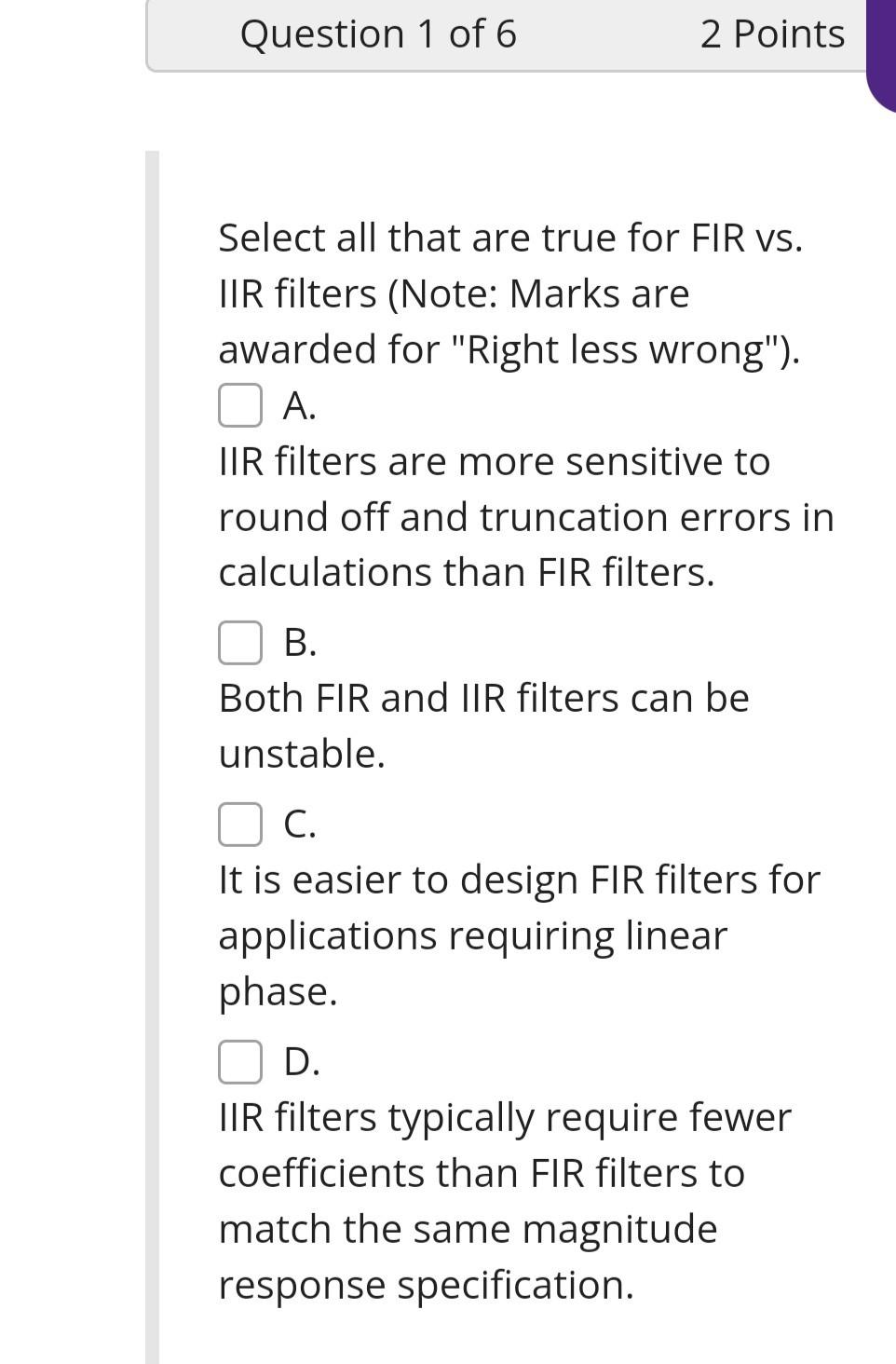 Solved Question 1 of 6 2 Points Select all that are true for