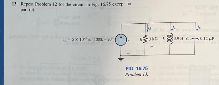 Solved 13. Repeat Problem 12 for the circuit in Fig. 16.75 | Chegg.com