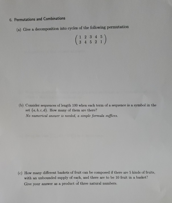 Solved 6. Permutations and Combinations (a) Give a | Chegg.com