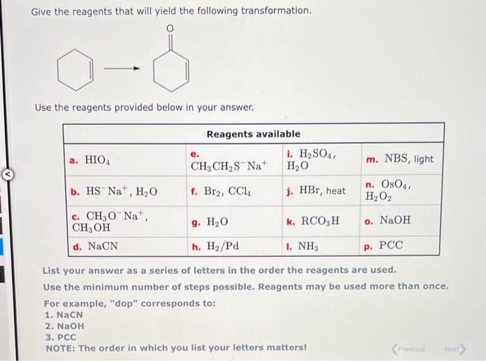 Solved Give the reagents that will yield the following
