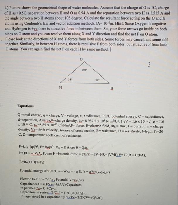 Solved 1.) Picture shows the geometrical shape of water | Chegg.com