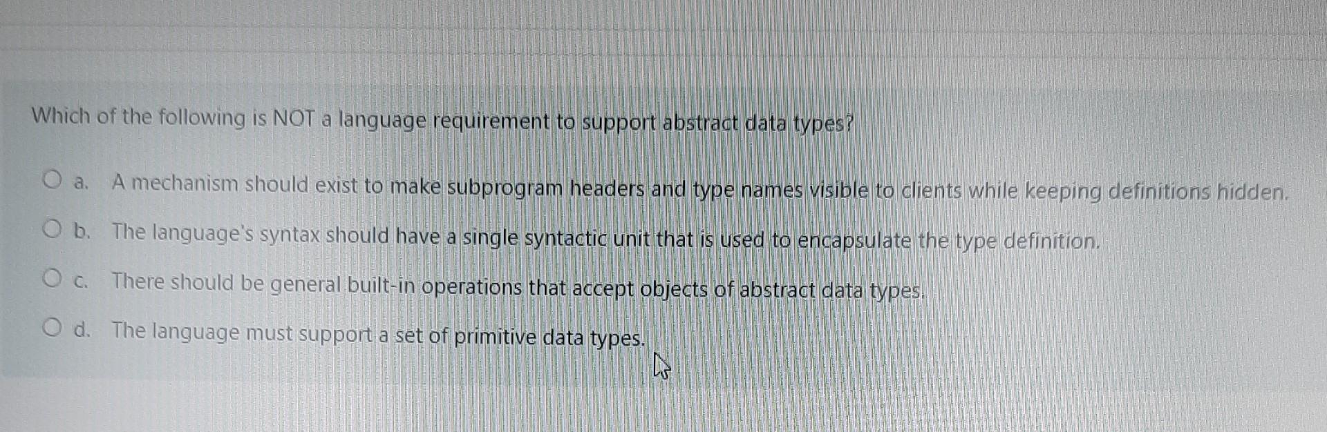 Solved Which of the following is NOT a language requirement | Chegg.com
