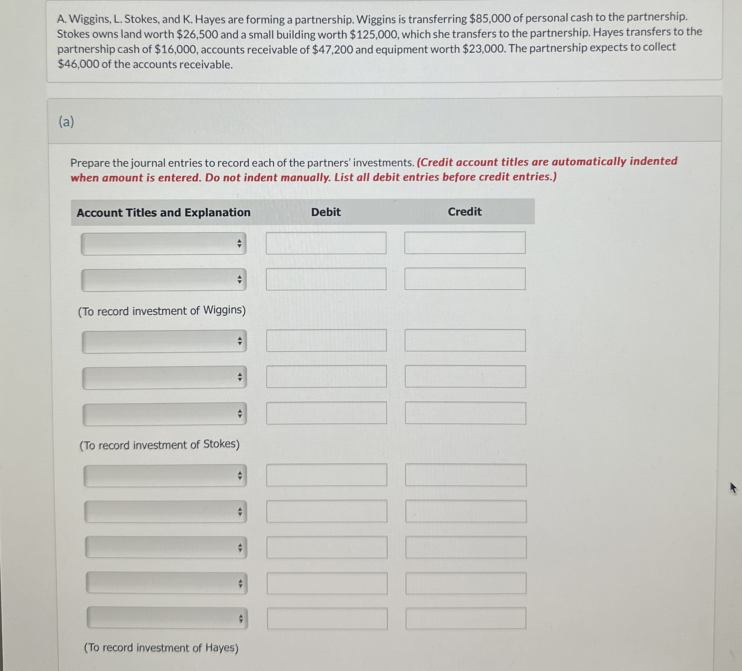 Solved (a)Prepare the journal entries to record each of the 