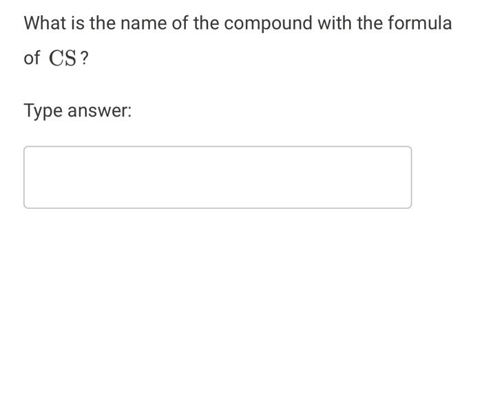 Solved What is the name of the compound with the formula of | Chegg.com