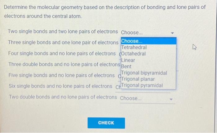 Solved Determine the molecular geometry based on the | Chegg.com