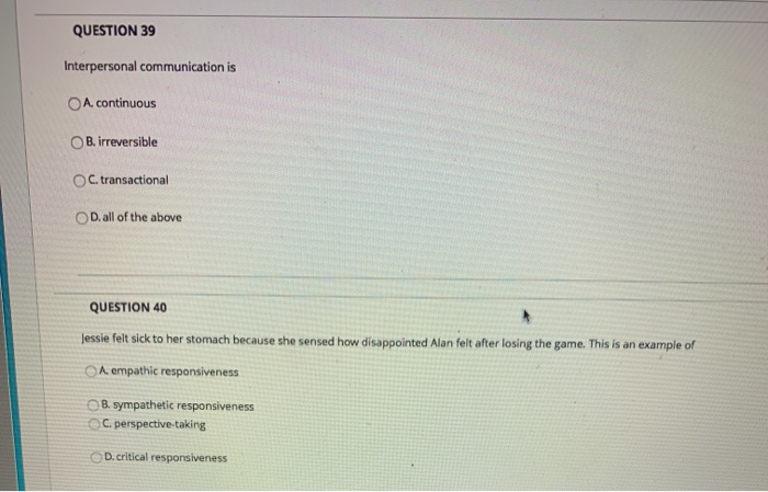 Solved QUESTION 39 Interpersonal communication is A | Chegg.com