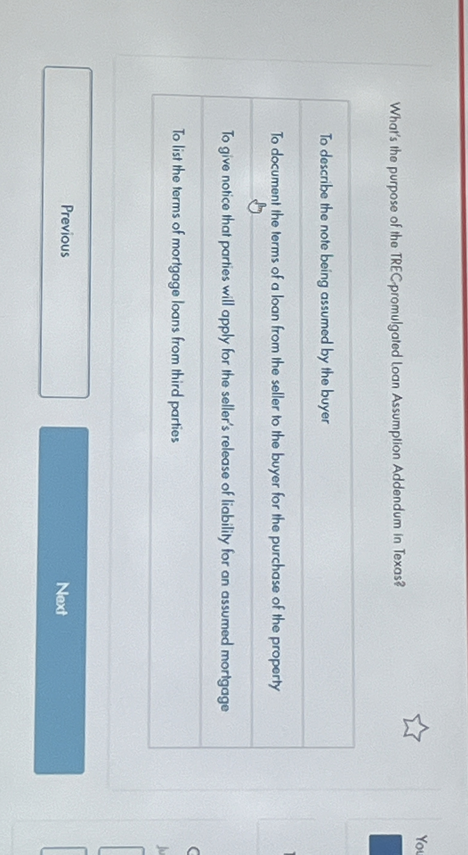 Solved What's the purpose of the TRECpromulgated loan