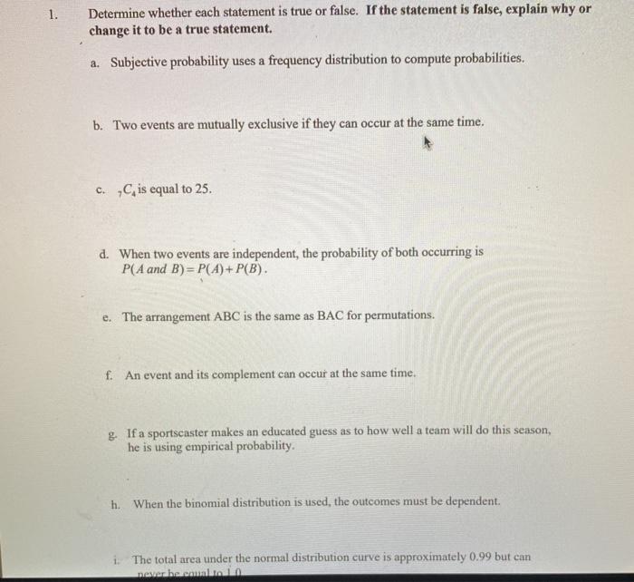 Solved 1. Determine whether each statement is true or false. | Chegg.com