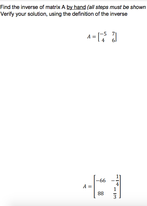Solved Find the inverse of matrix A by hand (all steps must | Chegg.com