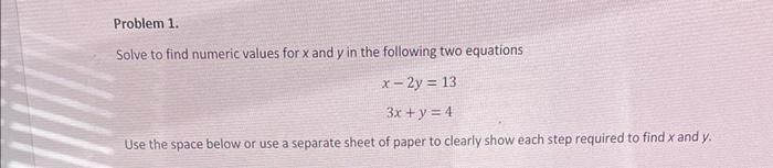Solved Solve to find numeric values for x and y in the | Chegg.com