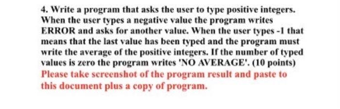 Solved 4. Write a program that asks the user to type | Chegg.com