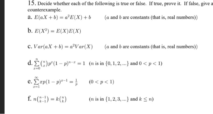 Solved 15 Decide Whether Each Of The Following Is True O Chegg Com