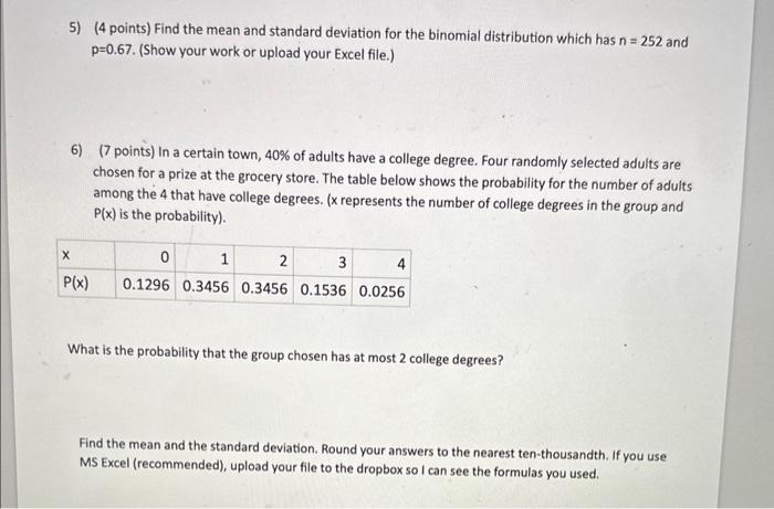 Solved 5) (4 points) Find the mean and standard deviation | Chegg.com