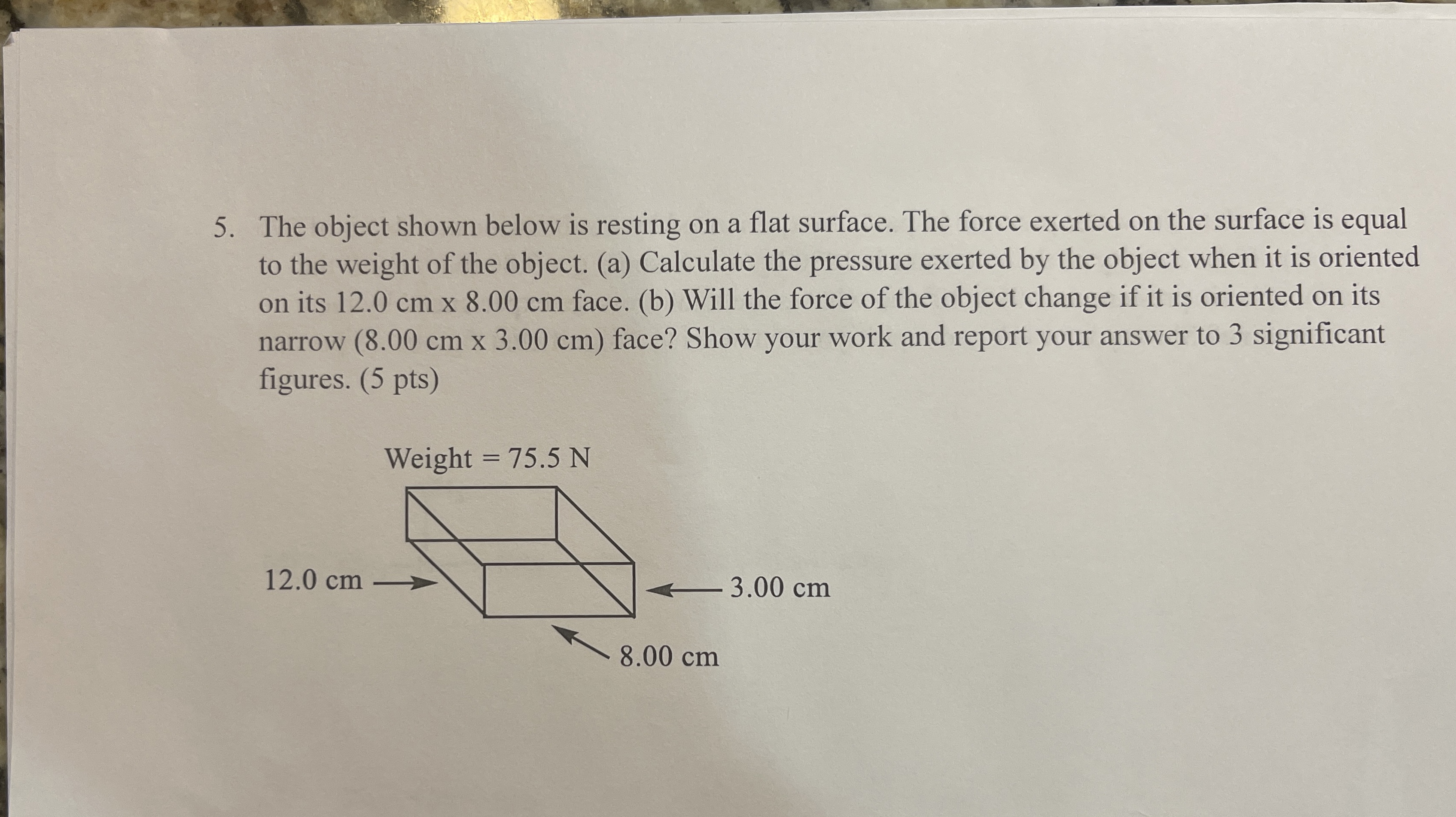 Solved The object shown below is resting on a flat surface. | Chegg.com