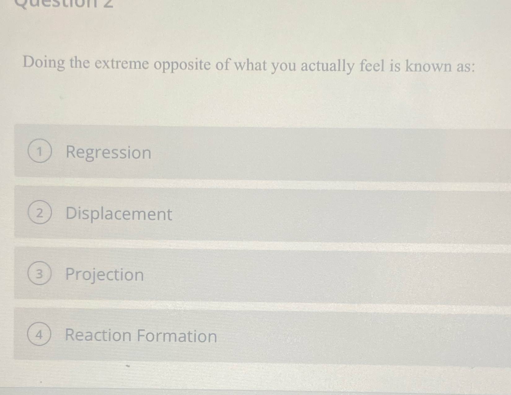 Solved Doing the extreme opposite of what you actually feel | Chegg.com