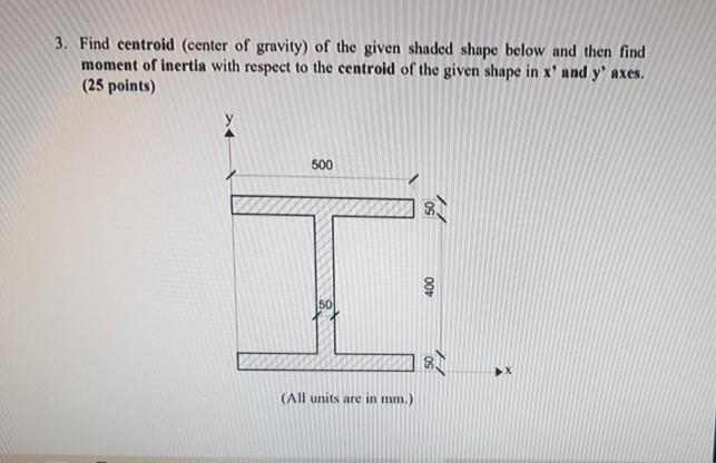 Solved 3. Find centroid (center of gravity) of the given | Chegg.com