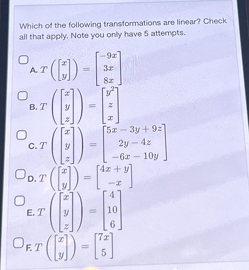 Solved Which Of The Following Transformations Are Linear? | Chegg.com