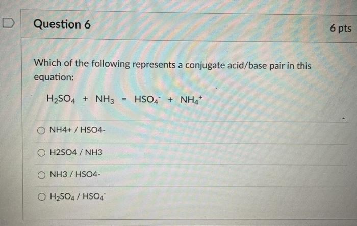 Solved Question 6 6 Pts Which Of The Following Represents A Chegg Com
