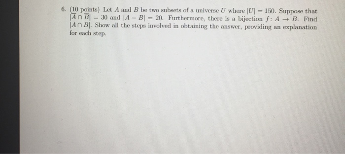 Solved 6. (10 points) Let A and B be two subsets of a | Chegg.com