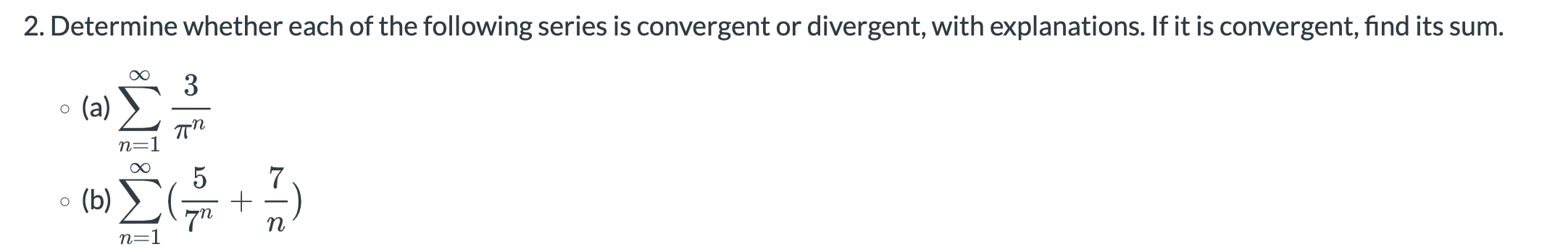 Solved Determine whether each of the following series is | Chegg.com