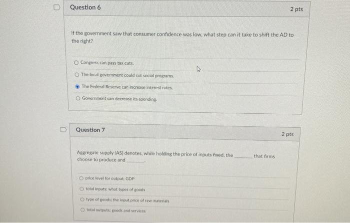 Solved Question 6 2 pts If the government saw that consumer | Chegg.com