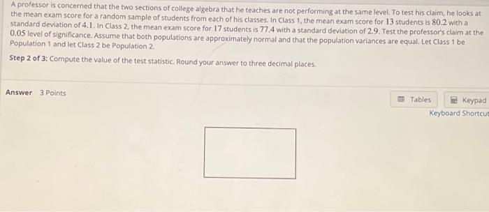 Solved A professor is concerned that the two sections of | Chegg.com