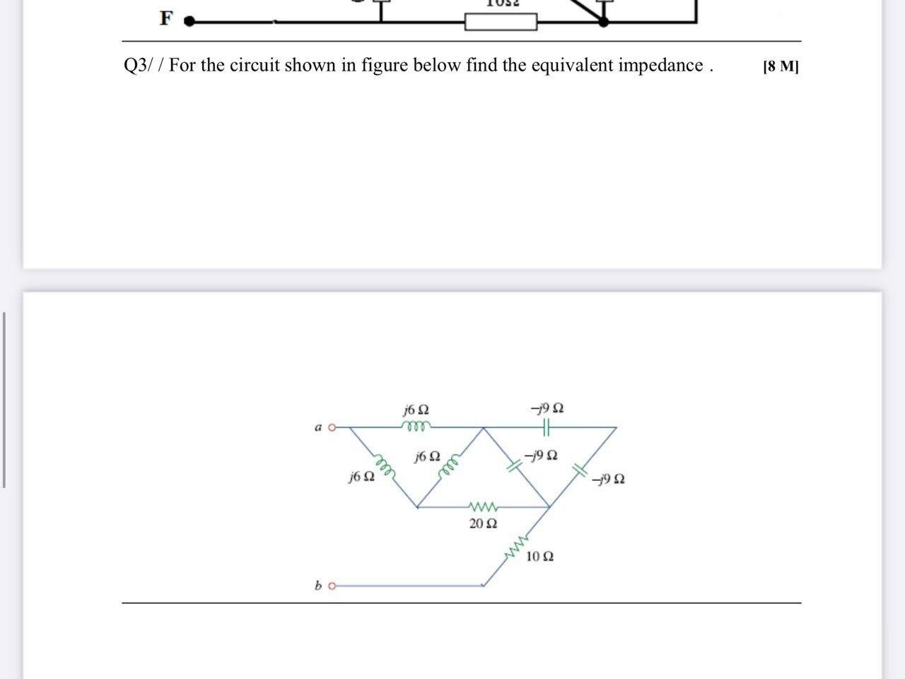 Solved F. Q3/ / For the circuit shown in figure below find | Chegg.com