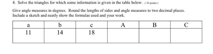 Solved 4. Solve the triangles for which some information is | Chegg.com
