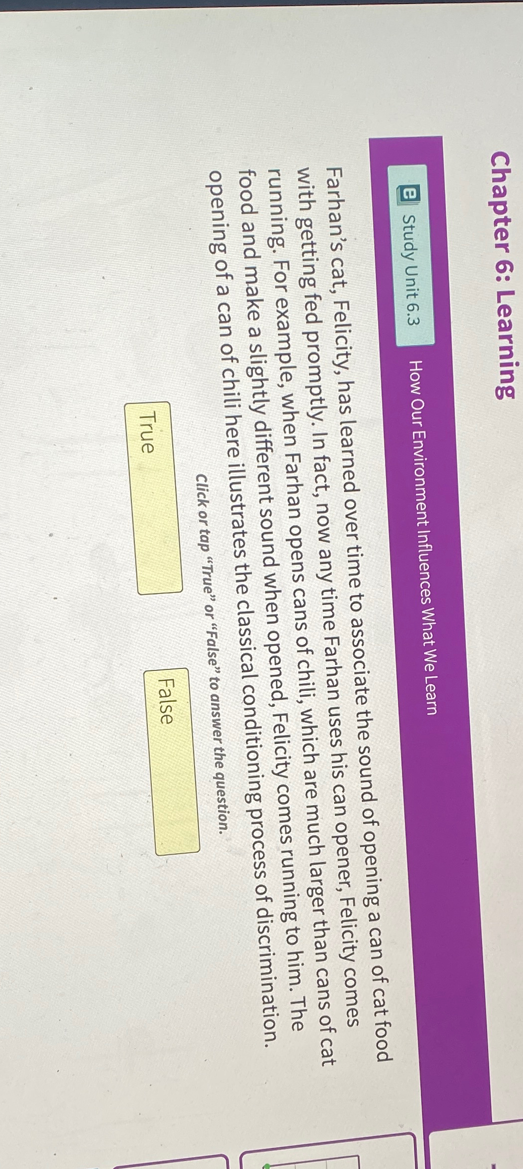 Solved Chapter 6 LearningHow Our Environment Influences Chegg