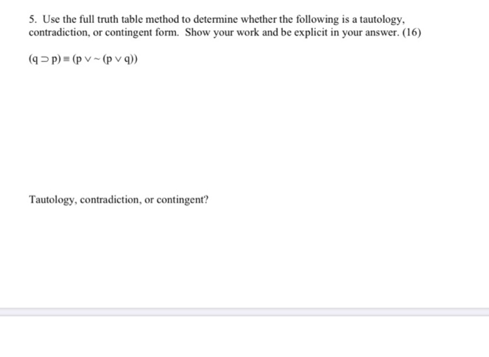 Solved 5 Use The Full Truth Table Method To Determine Chegg Solved 5 Use The Full Truth Table Method To Determine Chegg