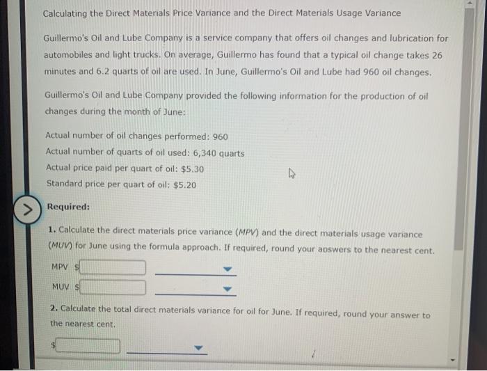 Solved Calculating the Direct Materials Price Variance and