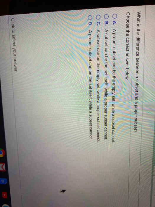Solved What Is The Difference Between A Subset And A Proper | Chegg.com