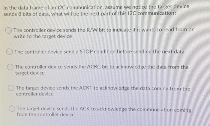 Solved In the data frame of an 12C communication, assume we | Chegg.com