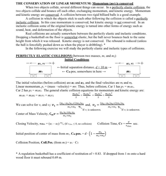 Solved THE CONSERVATION OF LINEAR MOMENTUM Momentum (v) is