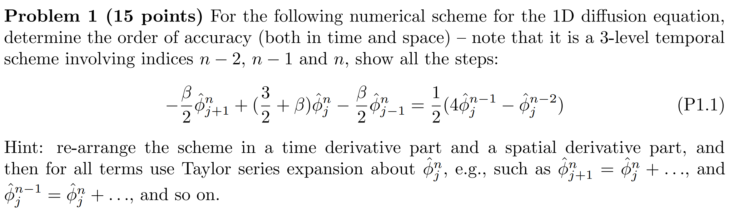 For the following numerical scheme for the 1D | Chegg.com