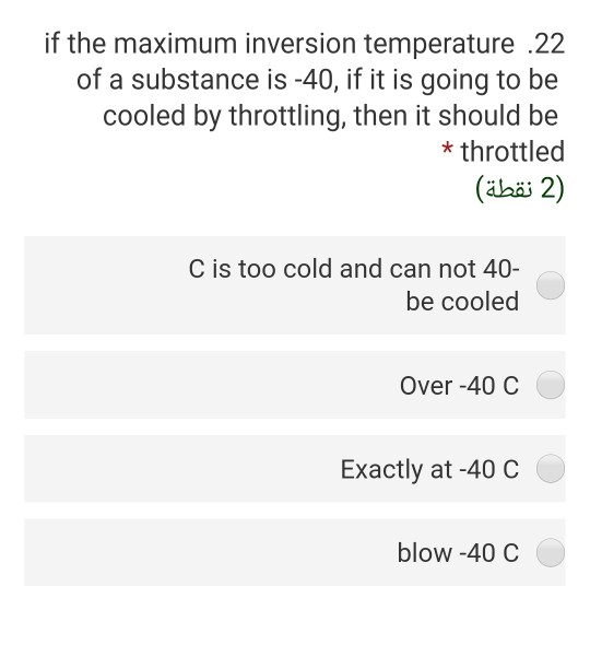 Solved if the maximum inversion temperature .22 of a | Chegg.com