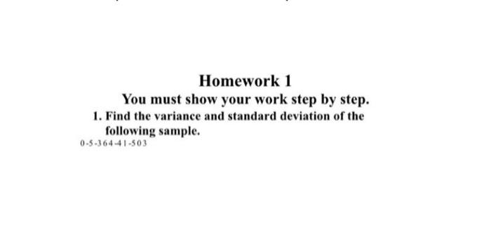 Solved Homework 1 You must show your work step by step. 1. | Chegg.com