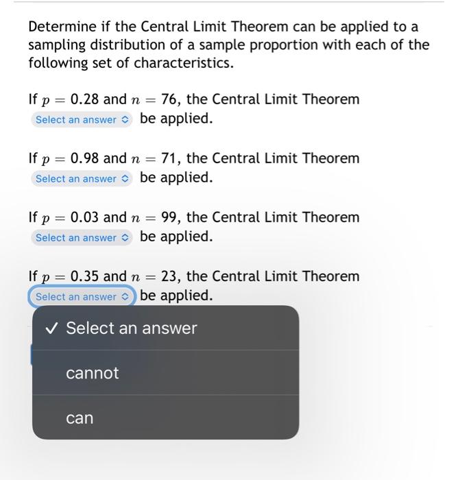 Solved Determine If The Central Limit Theorem Can Be Applied | Chegg.com