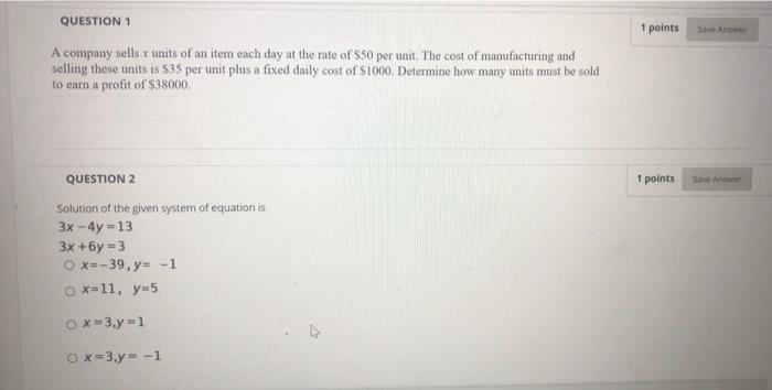 Solved QUESTION 1 1 points Save Anwar A company sells x | Chegg.com