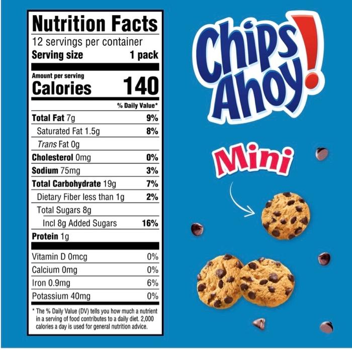 Nutrition Facts 12 servings per container Serving size 1 pack Chips) Ahoy 140 Amount per serving Calories % Daily Value Total